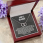 Funny Gift For Wife, Girlfriend or Soulmate - Annoy You Forever Necklace - 237