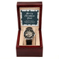 Funny Daughter to Dad Gift - The only gift you need Watch