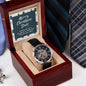 Funny Daughter to Dad Gift - The only gift you need Watch