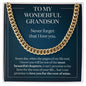 My Grandson One of the Most Beautiful Chapters - Gift for Grandson - Cuban Link Chain