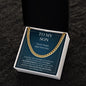 My Son The Most Beautiful Chapter - Gift from Dad to Son - Cuban Link Necklace