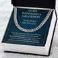 My Grandson One of the Most Beautiful Chapters - Gift for Grandson - Cuban Link Chain