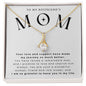 To My Boyfriends Mom Necklace