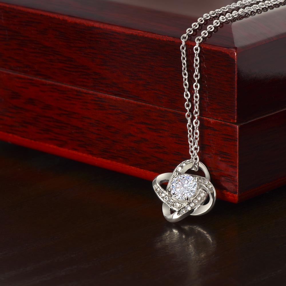 Gift for Wife - I Can't Live Without You - Love Knot Necklace