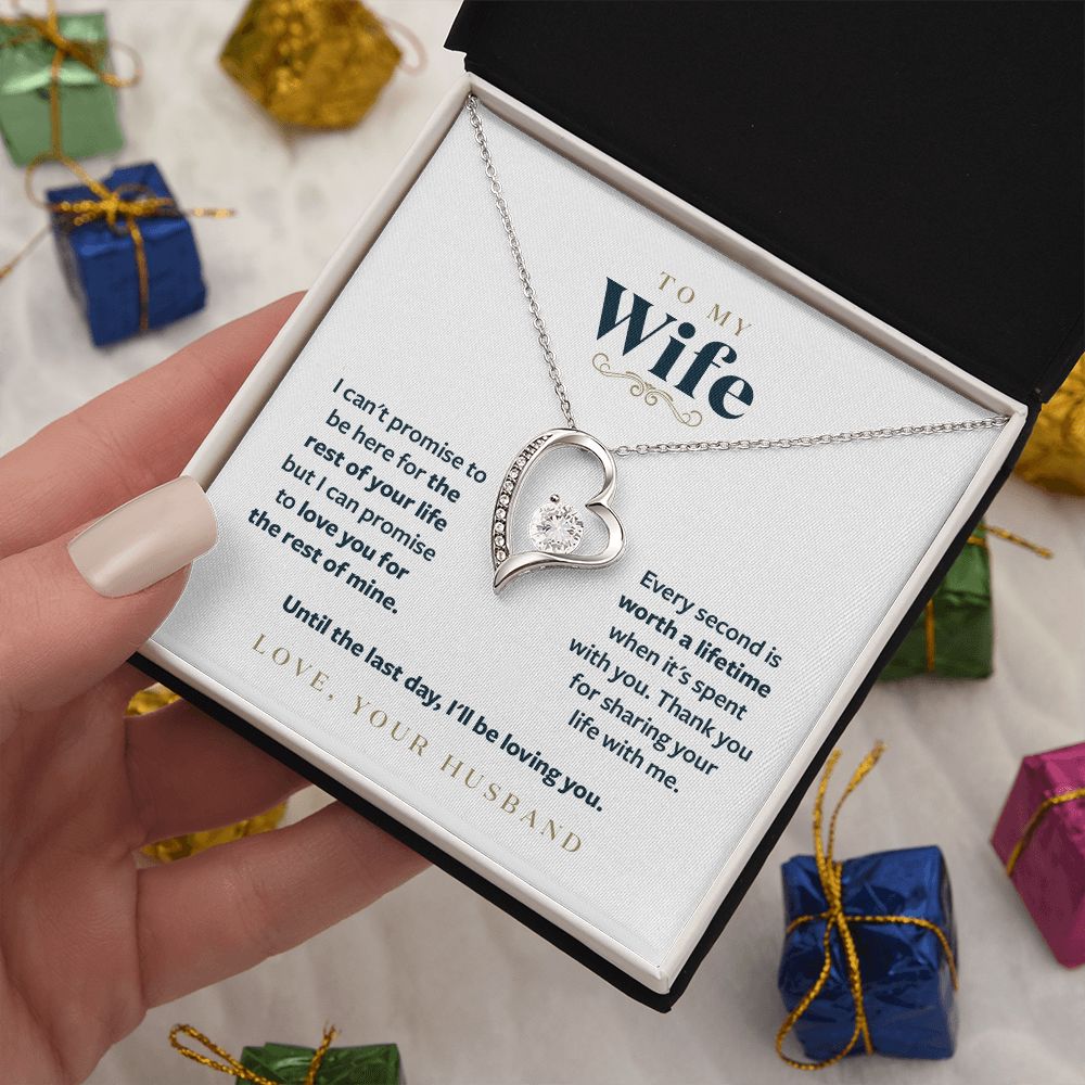 To My Wife - Until the Last Day I will be loving you - Message Card Necklace Gift