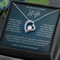 To my Stunning Wife - I Can't Live Without You - Message Card Necklace Gift
