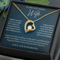 To my Stunning Wife - I Can't Live Without You - Message Card Necklace Gift