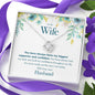 Gift for Wife From Husband - Wife Necklace from Husband