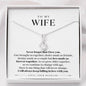 To My Wife - As We Grow Older Never Forget that I Love you - Necklace