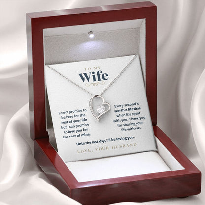 To My Wife - Until the Last Day I will be loving you - Message Card Necklace Gift