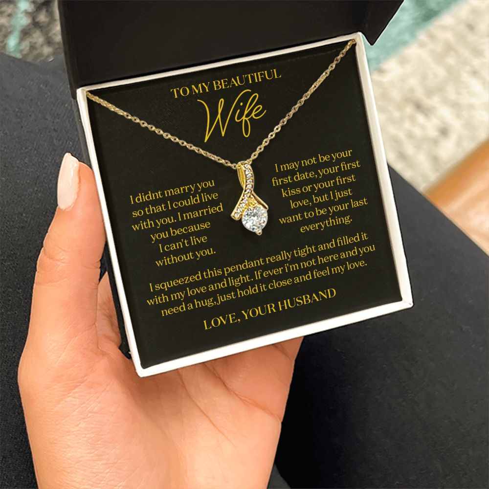 Gift for Wife - I can't live without you - Gold Necklace