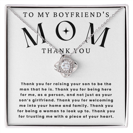 To my Boyfriends Mom - Thank you