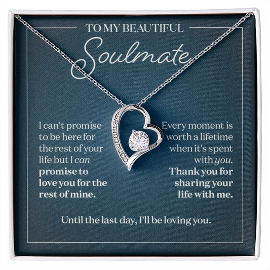 To My Soulmate Necklace - Thank You For Sharing Your Life With Me - 229