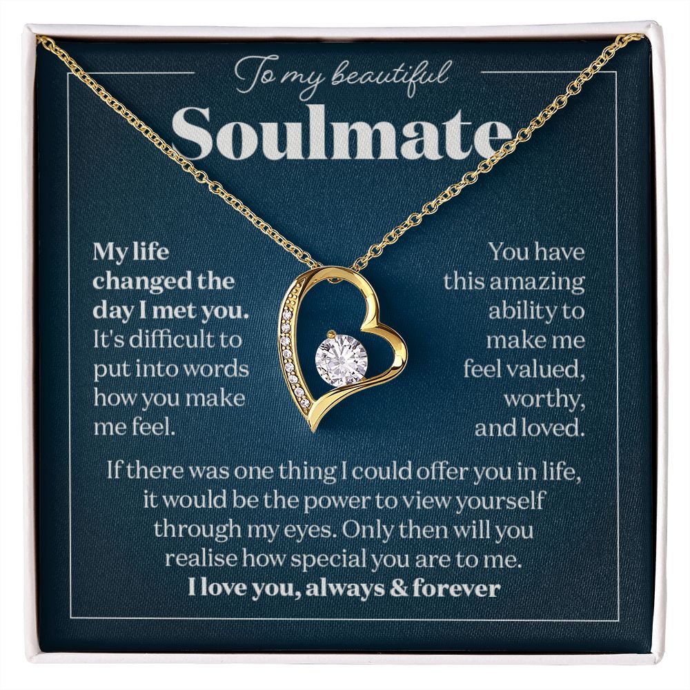 Gift For Soulmate - My Life Change The Day I Met You - 230