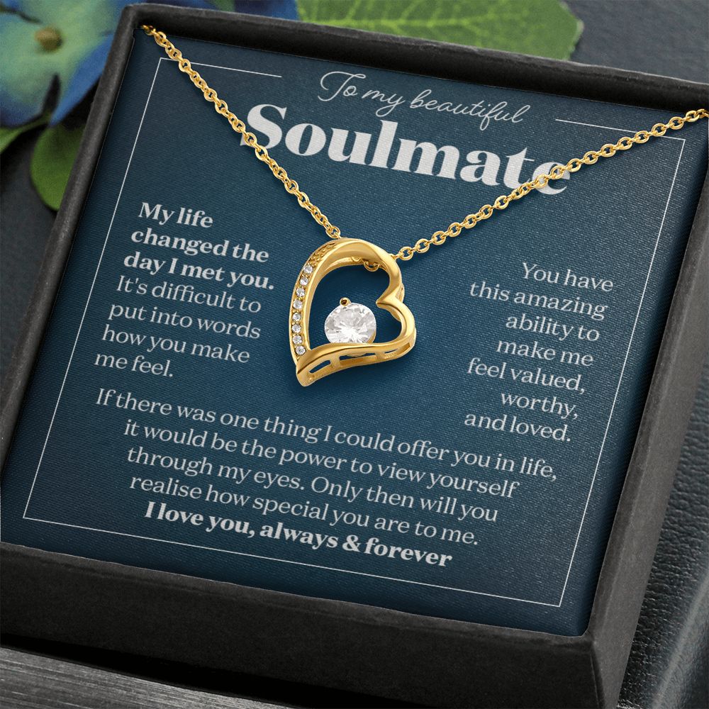 Gift For Soulmate - My Life Change The Day I Met You - 230