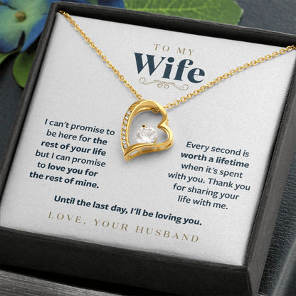 To My Wife - Until the Last Day I will be loving you - Message Card Necklace Gift